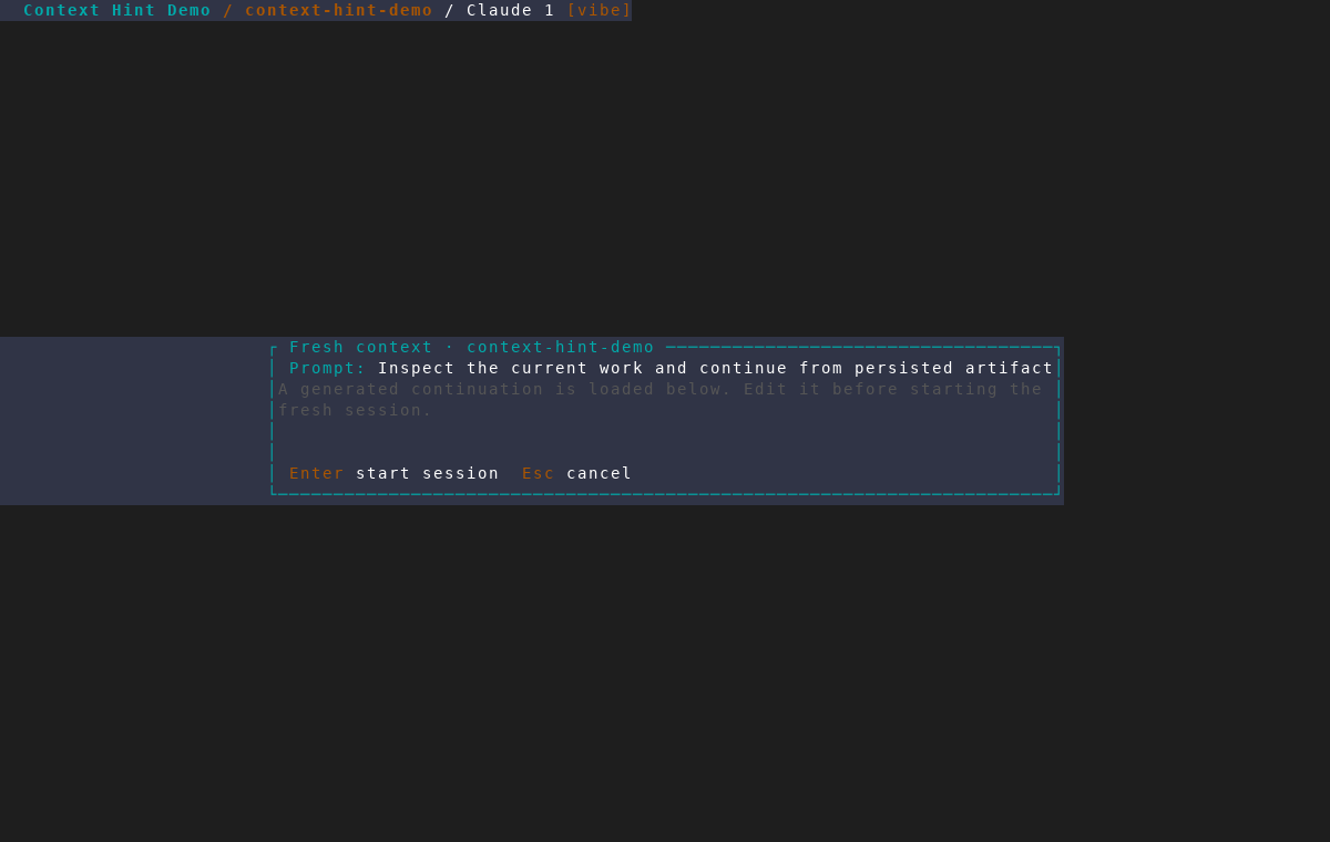 Fresh context prompt dialog with a generated continuation instruction loaded, ready to edit before starting the new session