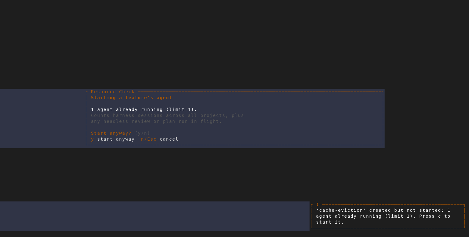 Resource Check dialog warning that one agent is already running against a limit of one, with a Start anyway (y/n) prompt
